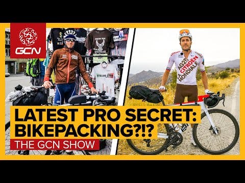 Is Bikepacking The New Pro Offseason Training Secret? | GCN Show Ep. 520